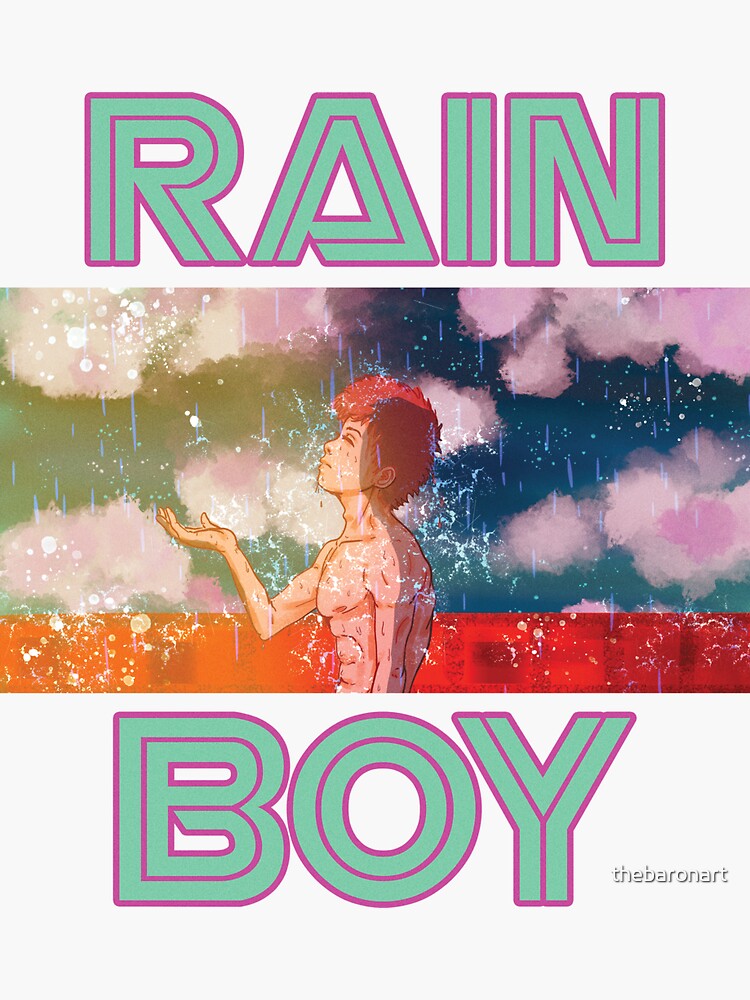 "RAIN BOY A DESIGN FOR THE DREAMERS OF A BETTER TOMORROW" Sticker for