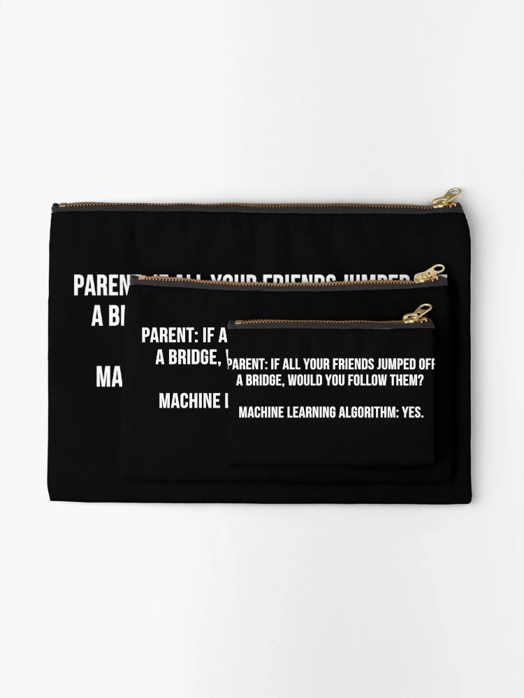 Thumbnail 2 of 4, Zipper Pouch, Machine Learning Algorithm Joke designed and sold by AmandaDesign.