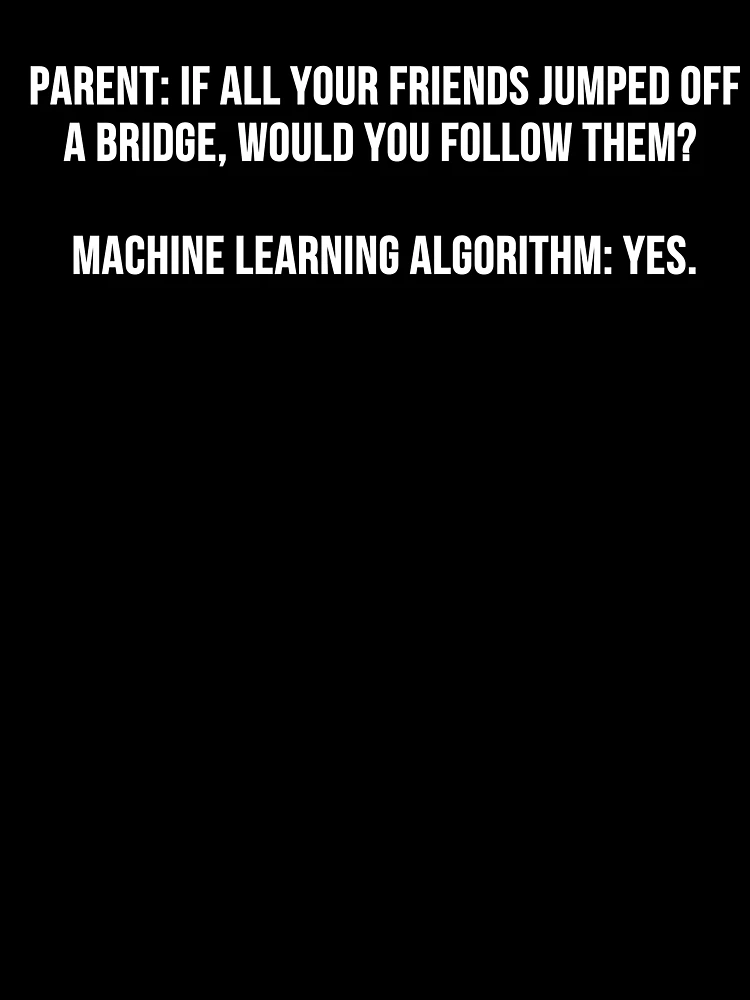 Thumbnail 7 of 7, Oversized T-Shirt, Machine Learning Algorithm Joke designed and sold by AmandaDesign.