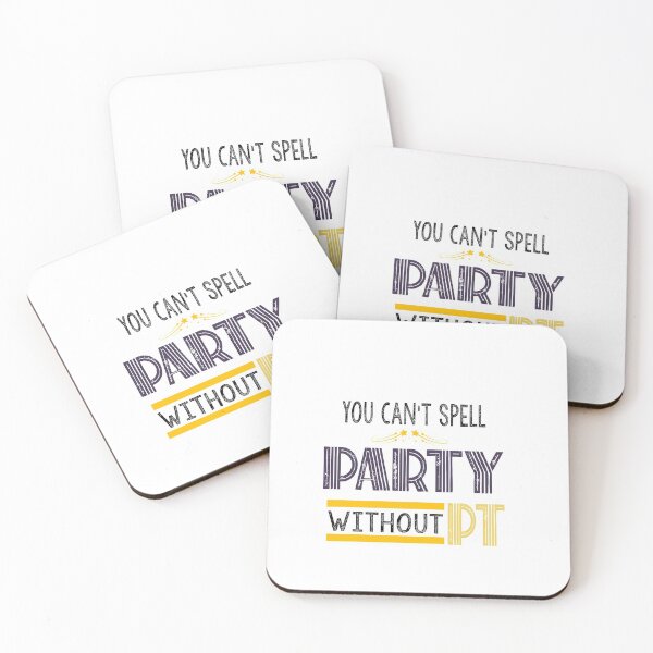 Item preview, You Can't Spell Party Without PT: Funny Therapist Gift Idea. designed and sold by cutitoutsir.