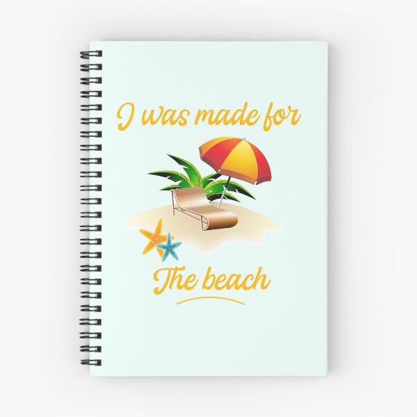 Item preview, I was made for the Beach - Summer Chilling - Beach Vibes designed and sold by aminosile.