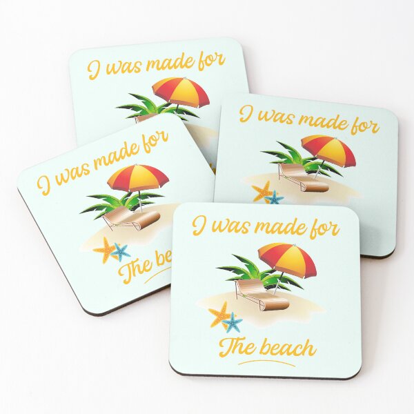 Item preview, I was made for the Beach - Summer Chilling - Beach Vibes designed and sold by aminosile.