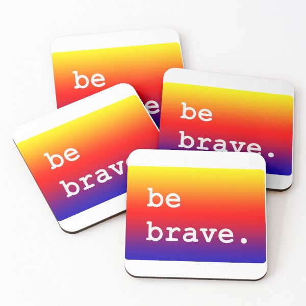 Item preview, Be brave designed and sold by einjiellenpb.