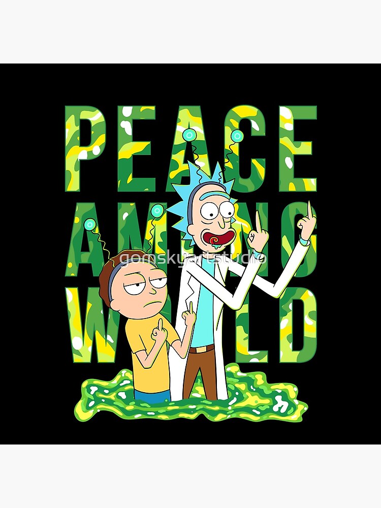 peace among world rick and morty retro by gomskyartstudio