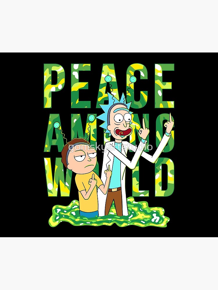 peace among world rick and morty retro by gomskyartstudio