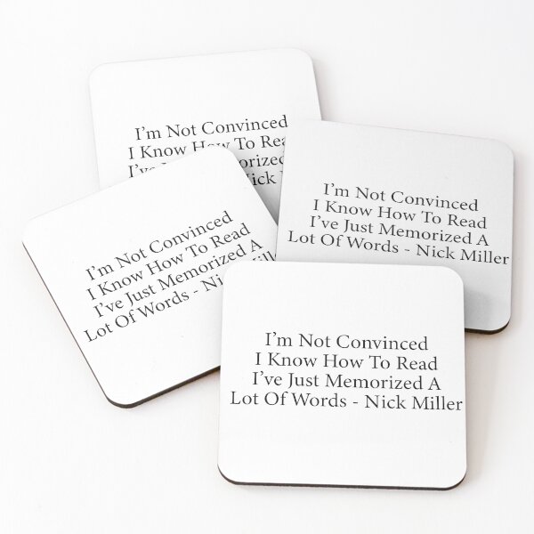 Item preview,  I’m Not Convinced I Know How To Read I’ve Just Memorized A Lot Of Words - Nick Miller quote new girl designed and sold by vickys-life.