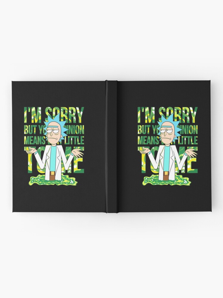 Alternate view of sorry but your opinion means very little to me Hardcover Journal