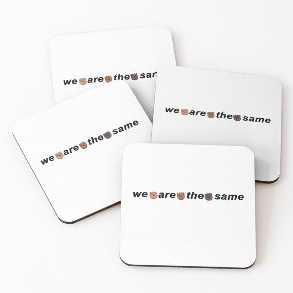 Item preview, WE ARE THE SAME! designed and sold by Avigailsella.
