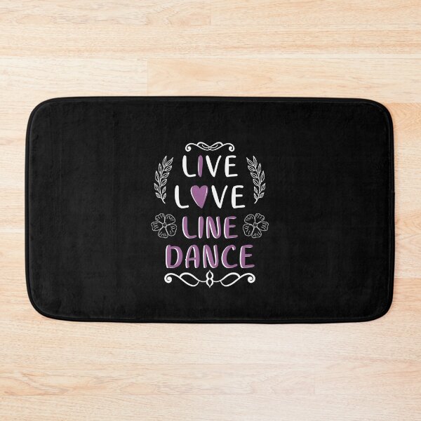 Item preview,  love and go to line dance! Line dancing is a way of dancing from the wild west and every cowboy knows how much fun it is! designed and sold by bestshirtdesign.