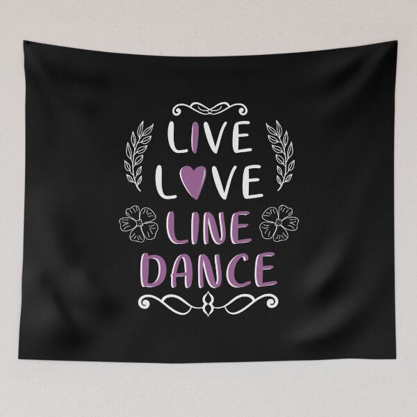 Item preview,  love and go to line dance! Line dancing is a way of dancing from the wild west and every cowboy knows how much fun it is! designed and sold by bestshirtdesign.