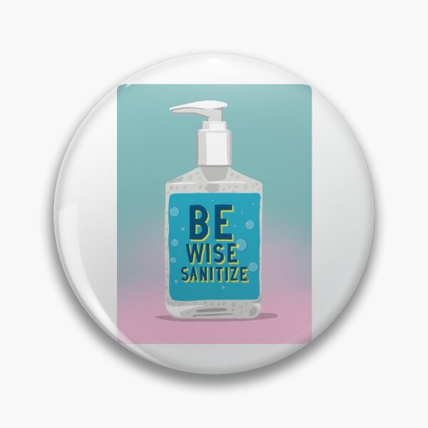 Item preview, Be Wise Sanitize designed and sold by rjartworks.