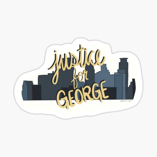 Item preview, Justice for George designed and sold by jordanferrazzo.
