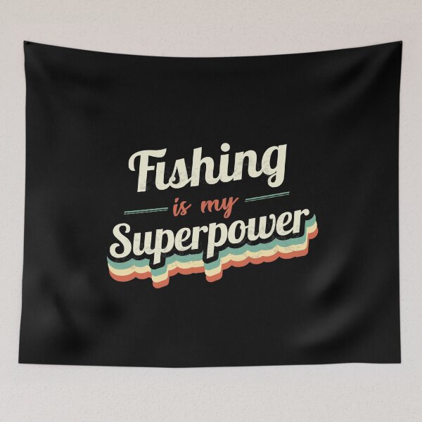 Item preview, Fishing is my Superpower  designed and sold by Custom365.