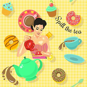 Artwork thumbnail, Spill the Tea by MeganSteer