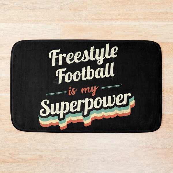 Item preview, Freestyle Football is my Superpower  designed and sold by Custom365.
