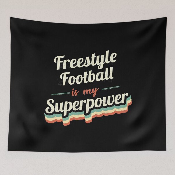 Item preview, Freestyle Football is my Superpower  designed and sold by Custom365.