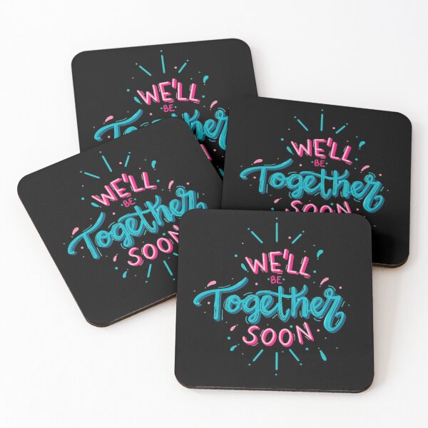 Item preview, We Will Be Together Soon designed and sold by Coolandcatchy.