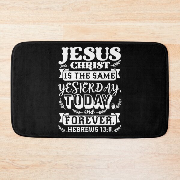Item preview, Hebrews 13:8 designed and sold by plushism.