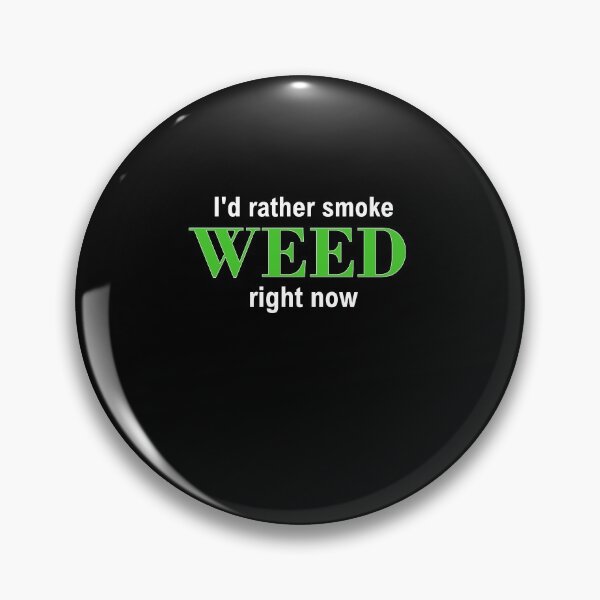Item preview,  Stoner designed and sold by Jannis12.