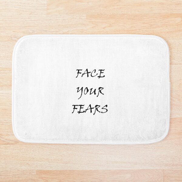Item preview, FACE YOUR FEARS designed and sold by MMTYPE.