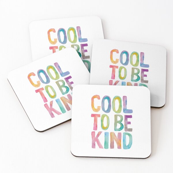 Item preview, Cool to Be Kind designed and sold by MotivatedType.