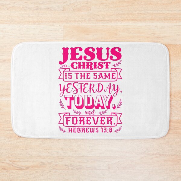 Item preview, Hebrews 13:8 designed and sold by plushism.