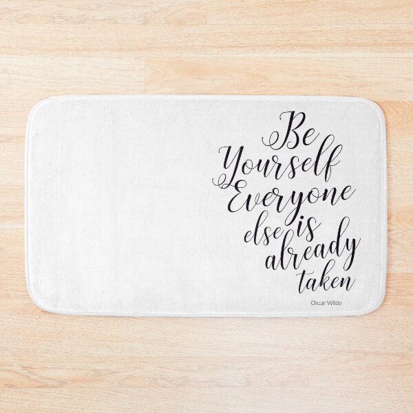 Item preview, Be yourself. Everyone else is already taken. designed and sold by artemiostudio.