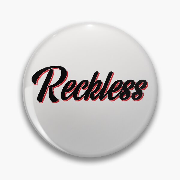 Item preview, Reckless designed and sold by Rusty07.