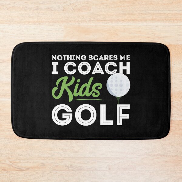 Item preview, Nothing scares me i coach kids golf designed and sold by Urosek.