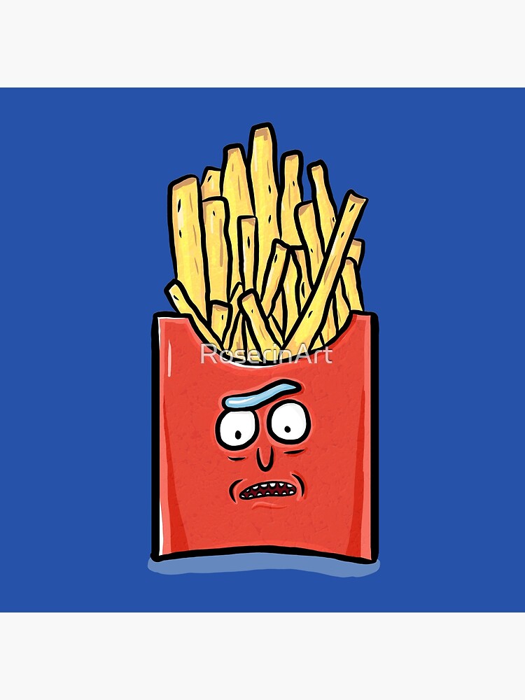 French Fries Rick Sanchez - Rick and Morty by RoserinArt