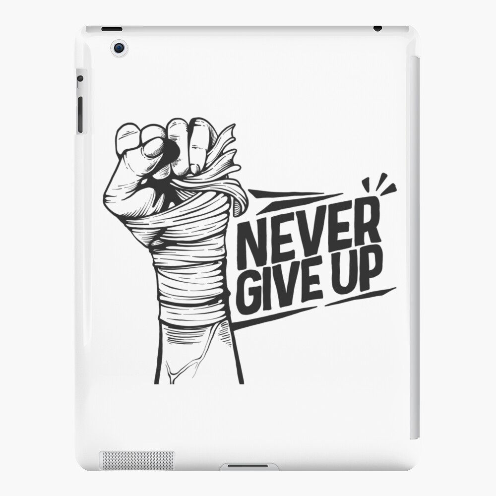 Never Give Up