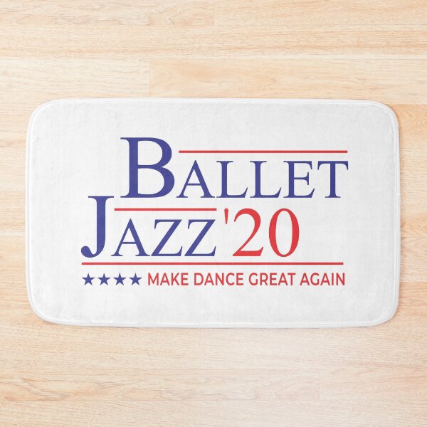 Item preview, Ballet Jazz 2020 Election - Make Dance Great Again designed and sold by PMDConcepts.