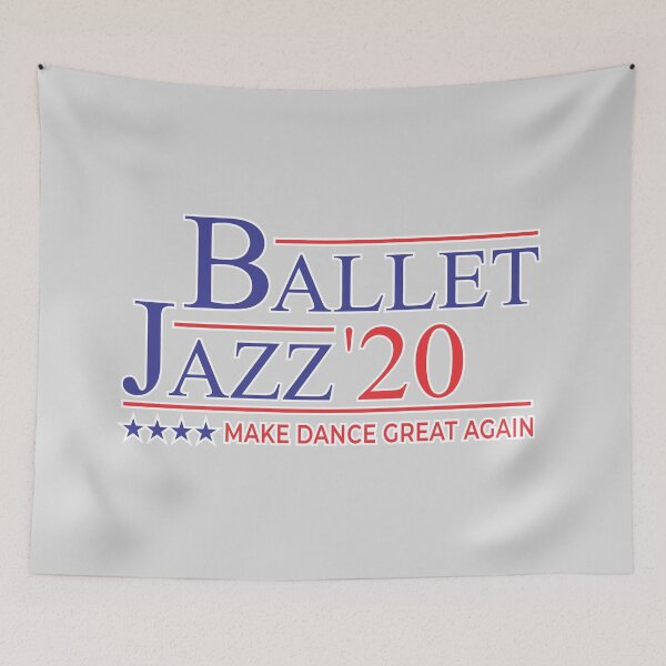 Item preview, Ballet Jazz 2020 Election - Make Dance Great Again designed and sold by PMDConcepts.
