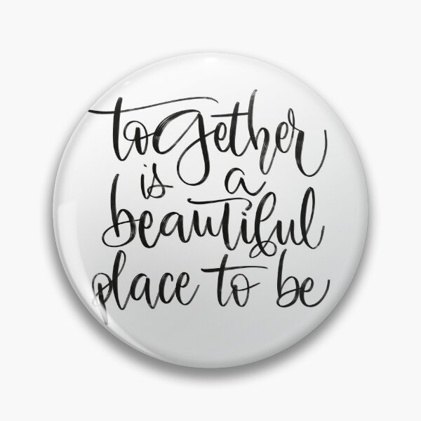 Item preview, Together is a beautiful place to be designed and sold by Lespetitscoeurs.