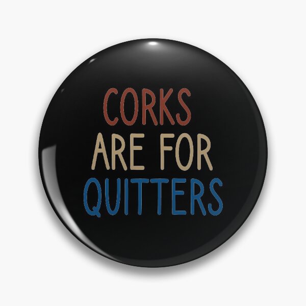 Item preview, Wine | Corks Are For Quitters | Funny Wine for Women | Wine Funny | Wine with saying | Wine graphic Tee | Wine gift for Women vintage style  designed and sold by Chamssou.