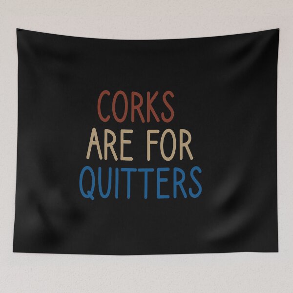 Item preview, Wine | Corks Are For Quitters | Funny Wine for Women | Wine Funny | Wine with saying | Wine graphic Tee | Wine gift for Women vintage style  designed and sold by Chamssou.