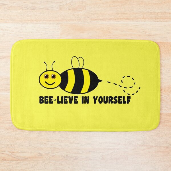Item preview, Bee-lieve in Yourself designed and sold by GillyMc.