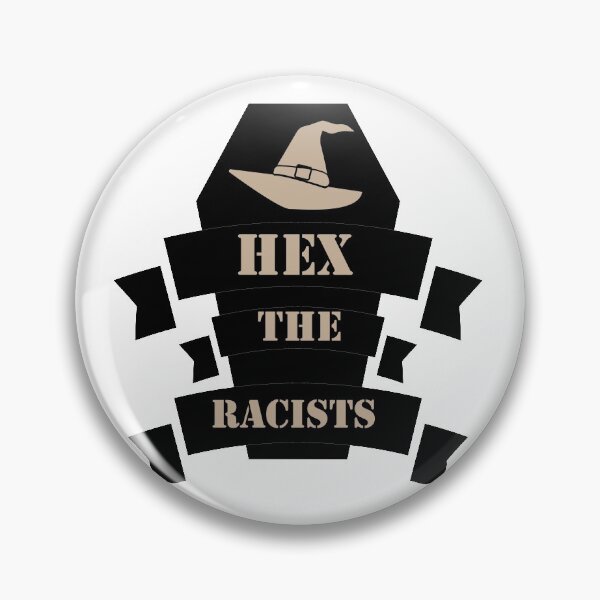 Item preview, Hex The Racists  designed and sold by Meddali.