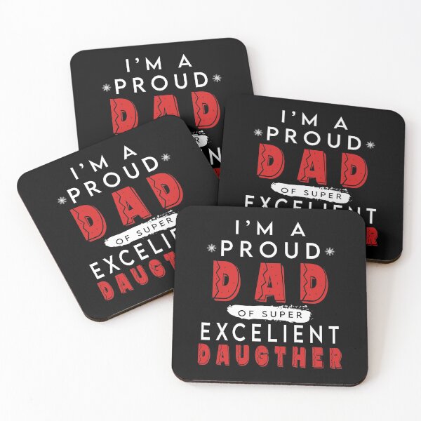 Item preview, I'm A Proud Dad of Super Excelient Daughter designed and sold by kouddad.