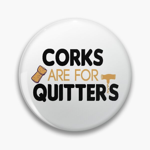 Item preview, Wine | Corks Are For Quitters | Funny Wine for Women | Wine Funny | Wine with saying | Wine graphic Tee | Wine gift for Women vintage style  designed and sold by Chamssou.