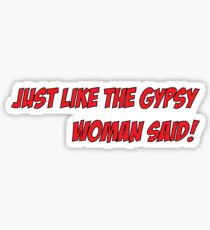 The gypsy woman Sticker