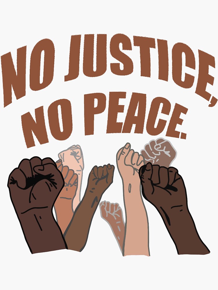 no-justice-no-peace-sticker-for-sale-by-lilykaydott-redbubble