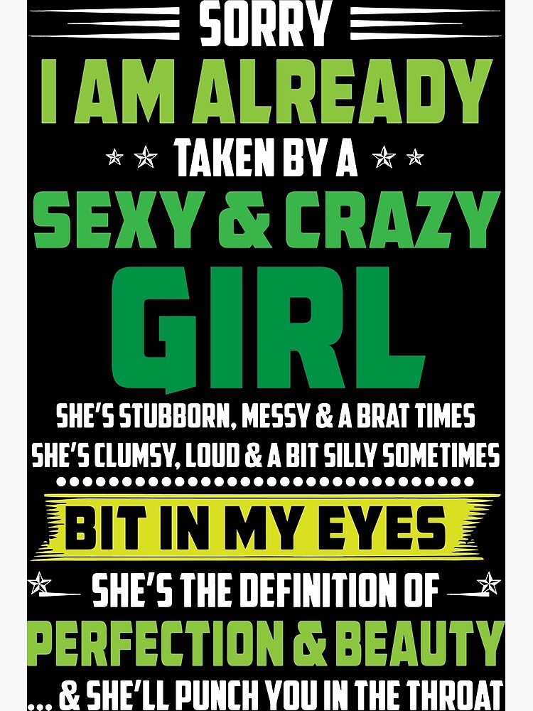 Sorry I Am Already Taken By A Sexy And Crazy Nurse And She Sorry I Am Already Taken By A Sexy And Crazy Nurse And She