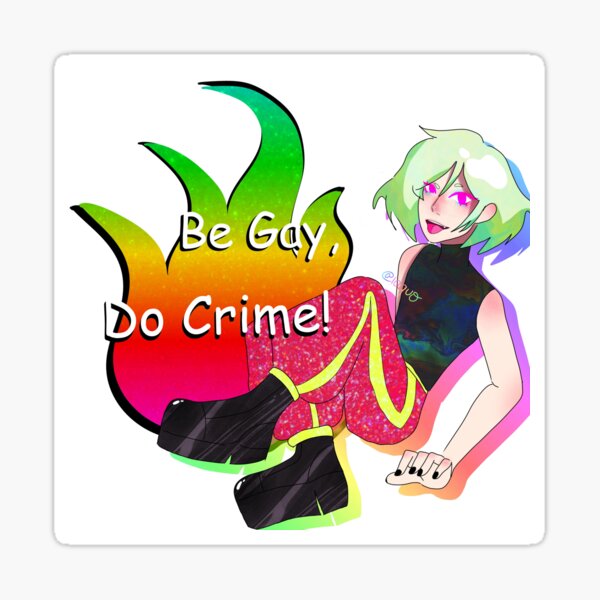 Item preview, Be Gay do Crime! Lio designed and sold by Iaquo.
