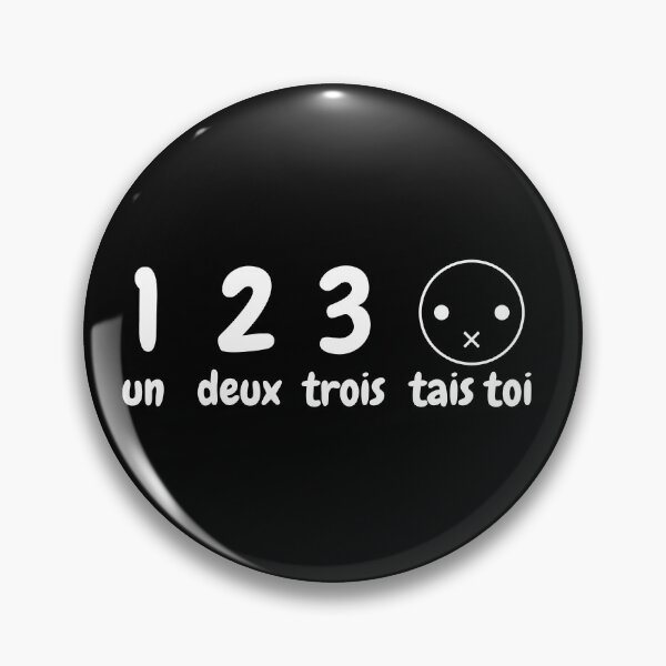 Aperçu de l'œuvre Un Deux Trois Tais Toi French One Two Three Shut Up créée et vendue par itismimi.