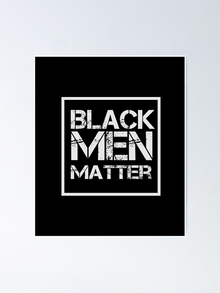 Download Black Men Matter Black Men Matter Svg African American Svg Celebrate Blackness Cricut Cut File Silhouette Cut File Poster By Ziroxi Redbubble