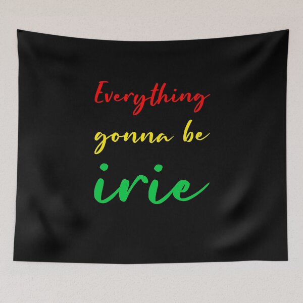 Item preview, Everything gonna be irie reggae rasta colours gift designed and sold by Stageystuff.