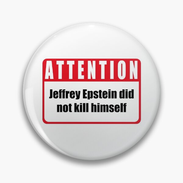 Item preview, Attention Sign - Epstein Didnt Kill Himself i designed and sold by Clandestocracy.