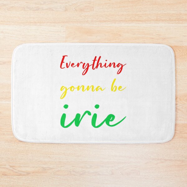 Item preview, Everything gonna be irie reggae rasta colours on white gift designed and sold by Stageystuff.