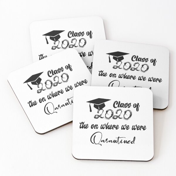 Item preview, Class of 2020 the one where we were Quarantined, Graduation class 2020 designed and sold by T-DESIGNEDZ.